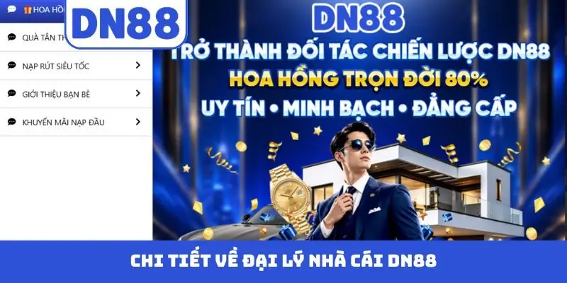 Đại Lý DN88 - Đăng Ký Đối Tác Nhà Cái Nhận Hoa Hồng Khủng - Pavin