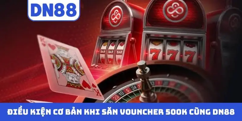 Săn Vouncher 500K Cùng DN88 – Xem Cách Nhận Thưởng Dễ Dàng - Pavin