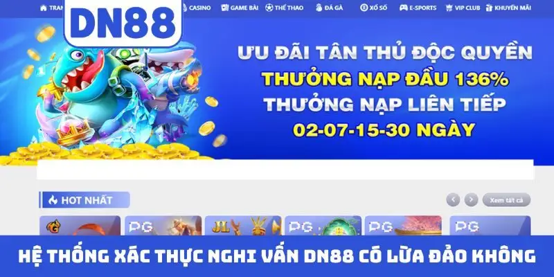 DN88 Có Lừa Đảo Không? Sự Thật Hay Tin Đồn Vô Căn Cứ? - Pavin