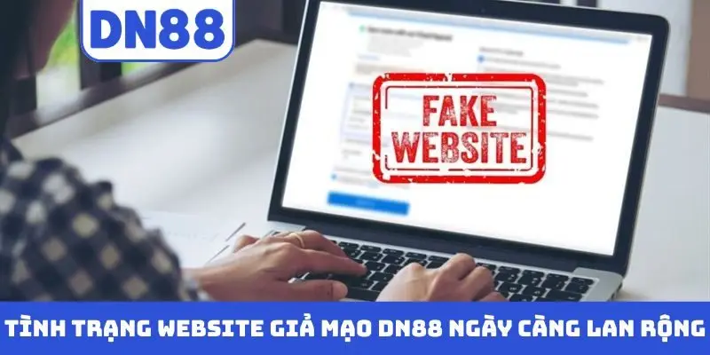 Cảnh Báo Website Giả Mạo DN88 - 4 Dấu Hiệu Nhận Biết - Pavin