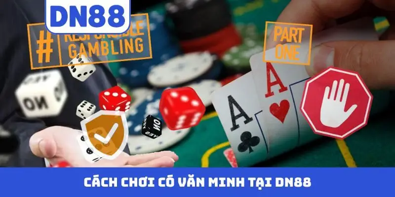 Chơi Có Trách Nhiệm Tại DN88: Quyền Và Nghĩa Vụ Của Hội Viên - Pavin